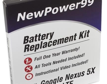 Google Nexus 5X LTE Battery Replacement Kit with Tools, Video Instructions and Extended Life Battery Discount